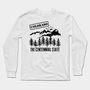 Colorado The Centennial State Long Sleeve T-Shirt